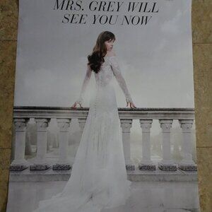 FIFTY SHADES FREED - MOVIE POSTER - WITH DAKOTA - MRS. GREY WILL SEE YOU NOW